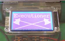 Executioner Initial Touch Screen Display